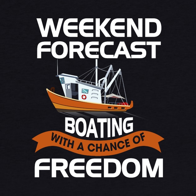 Weekend Forecast Boating With A Chance Of Freedom by paola.illustrations